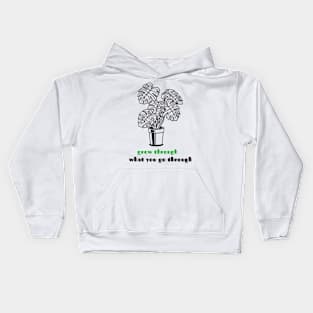 Grow through what you go through Kids Hoodie